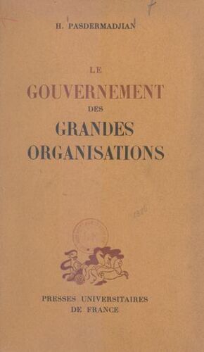 Le Gouvernement Des Grandes Organisations