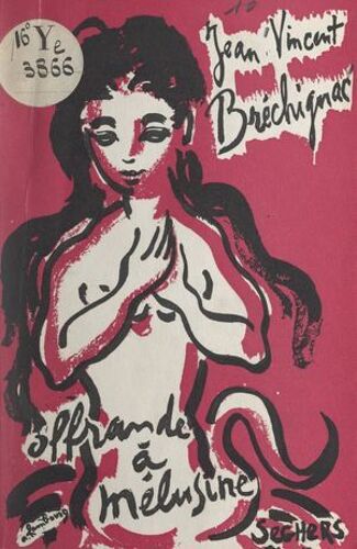 Offrande À Mélusine