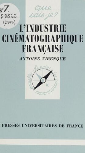 L'industrie Cinématographique Française