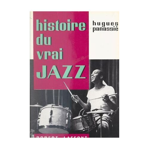Histoire Du Vrai Jazz