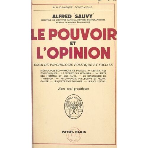 Le Pouvoir Et L'opinion