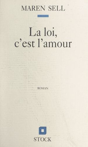 La Loi, C'est L'amour