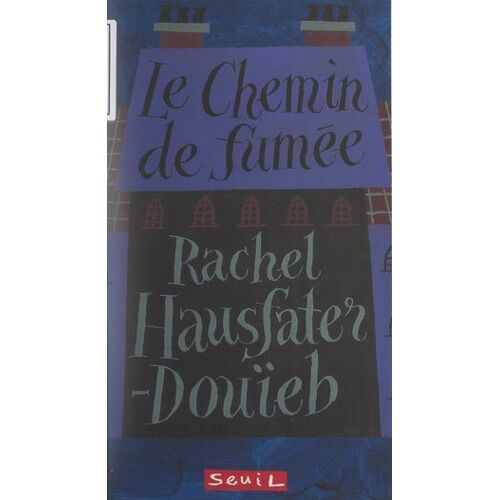 Le Chemin De Fumée