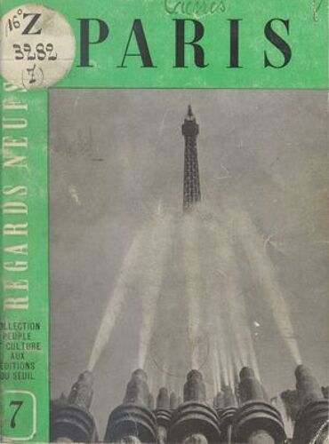Regards Neufs Sur Paris