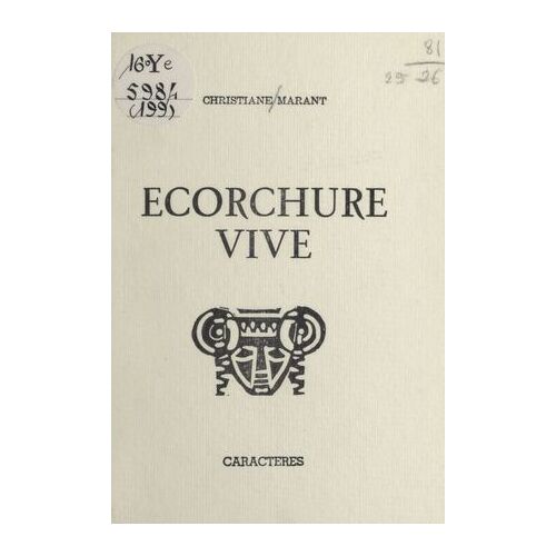 Écorchure Vive