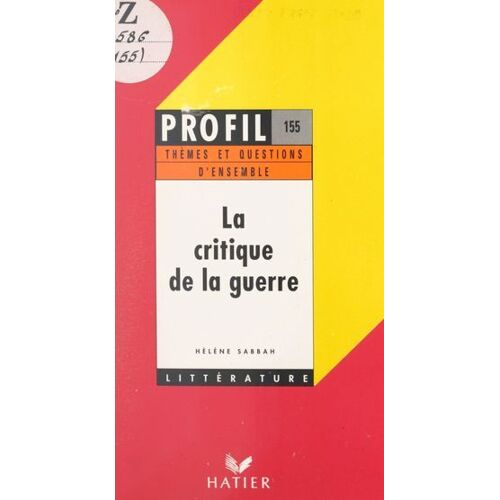 La Critique De La Guerre