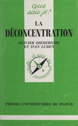La Déconcentration