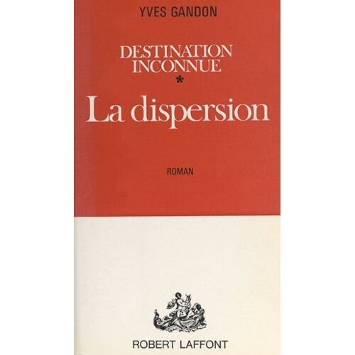 Destination Inconnue (1)