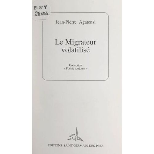 Le Migrateur Volatilisé