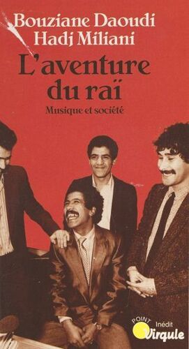 L'aventure Du Raï