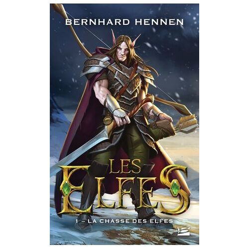 Les Elfes, T1 : La Chasse Des Elfes
