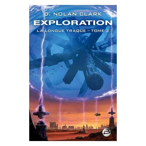 La Longue Traque, T2 : Exploration