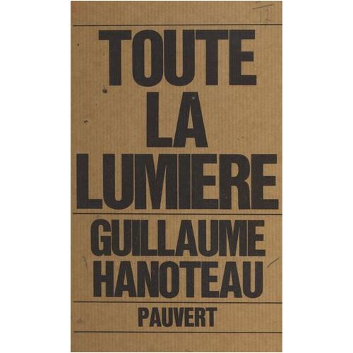 Toute La Lumière