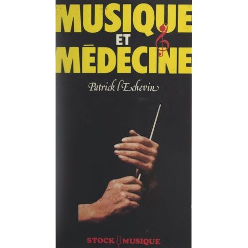 Musique Et Médecine