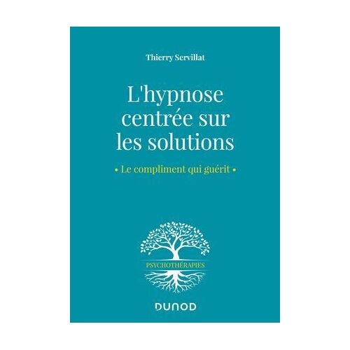 L'hypnose Centrée Sur Les Solutions