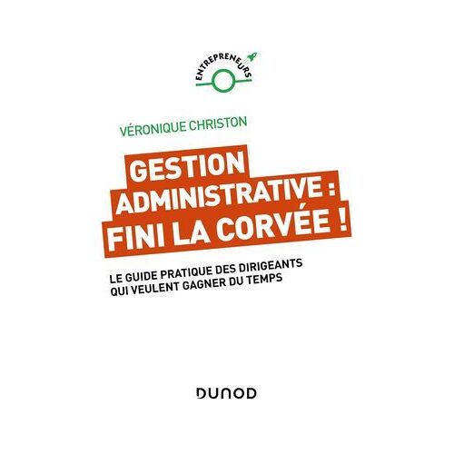 Gestion Administrative : Fini La Corvée !