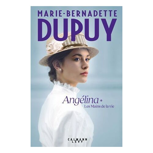 Angélina Tome 1 - Les Mains De La Vie (Nouvelle Édition)