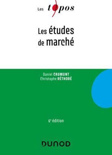 Les Études De Marché - 6e Éd.