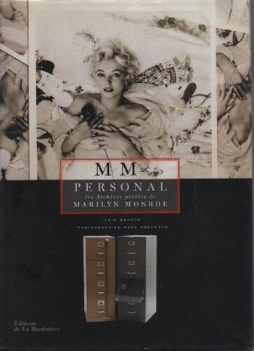 Livre M M Personal - Les Archives Privees De Marilyn Monroe Lois Baner Photographies Mark Anderson - Editions De La Martiniere