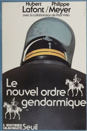 Le Nouvel Ordre Gendarmique