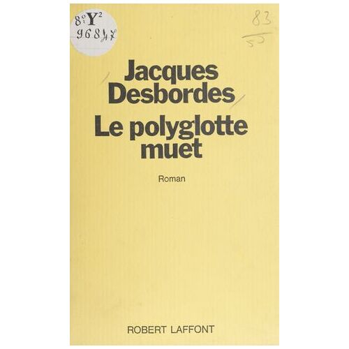 Le Polyglotte Muet