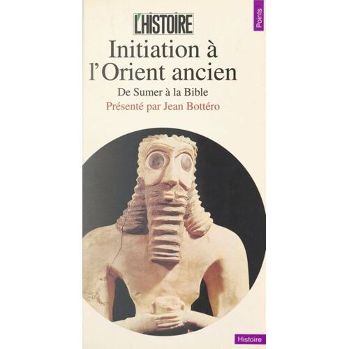 Initiation À L'orient Ancien
