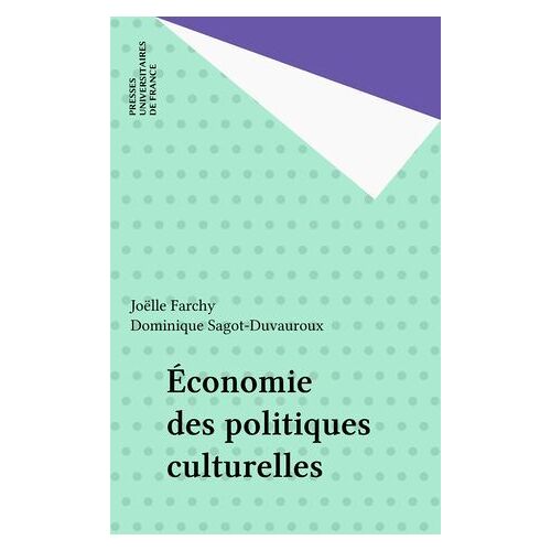 Économie Des Politiques Culturelles