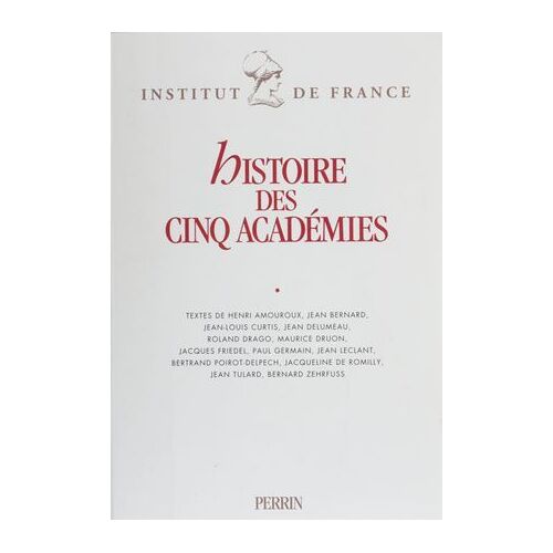 Histoire Des Cinq Académies