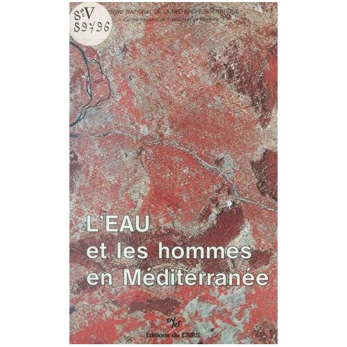 L'eau Et Les Hommes En Méditerranée