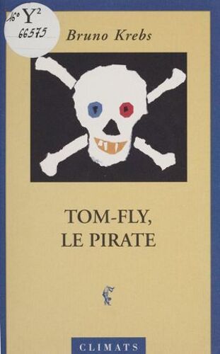 Tom Fly Le Pirate