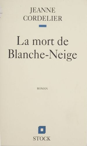 La Mort De Blanche-Neige