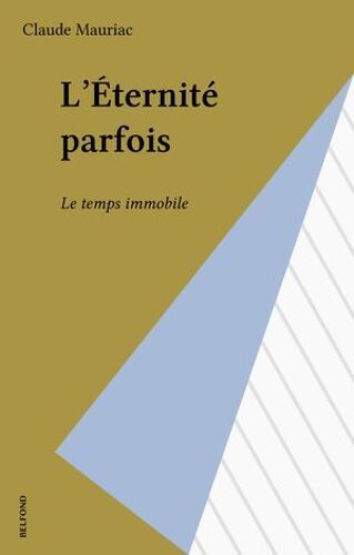 L'éternité Parfois