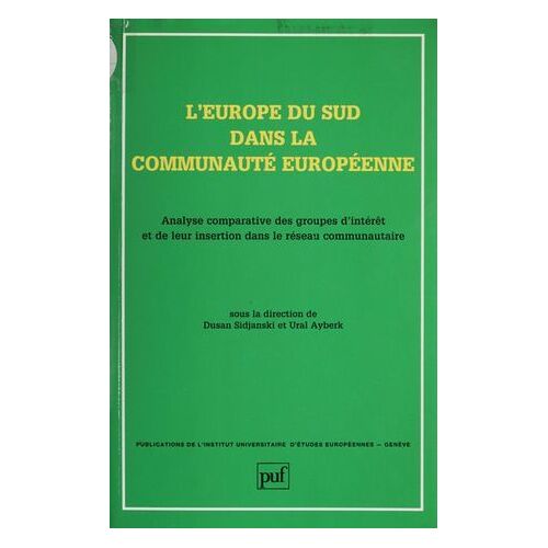 L'europe Du Sud Dans La Communauté Européenne