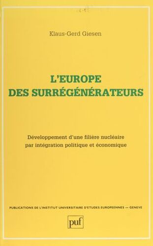 L'europe Des Surrégénérateurs
