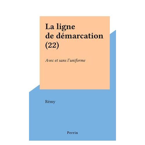 La Ligne De Démarcation (22)