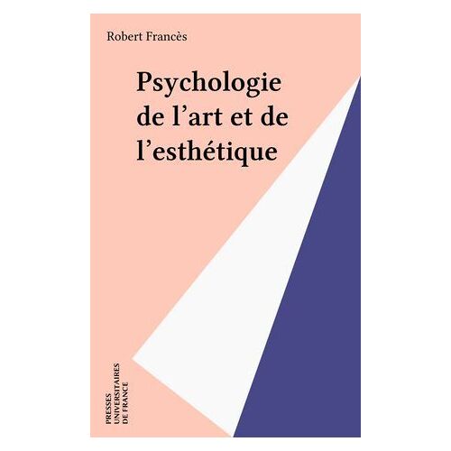 Psychologie De L'art Et De L'esthétique