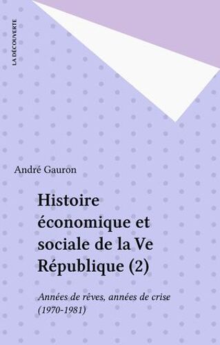 Histoire Économique Et Sociale De La Ve République (2)
