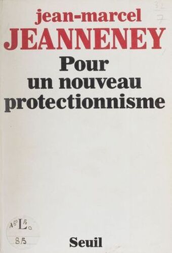 Pour Un Nouveau Protectionnisme