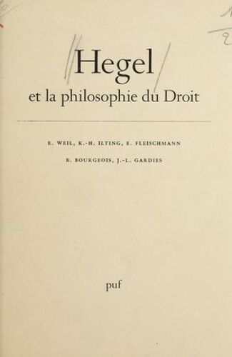 Hegel Et La Philosophie Du Droit