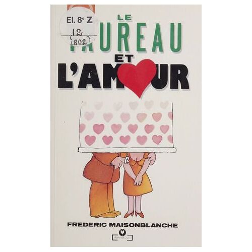 Le Taureau Et L'amour
