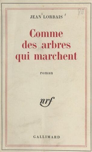 Comme Des Arbres Qui Marchent