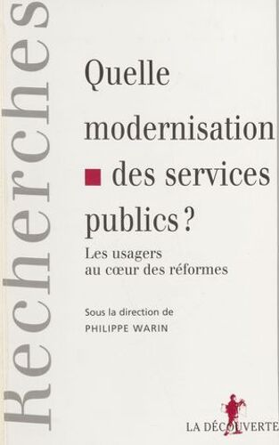 Quelle Modernisation Des Services Publics ?