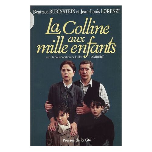 La Colline Aux Mille Enfants