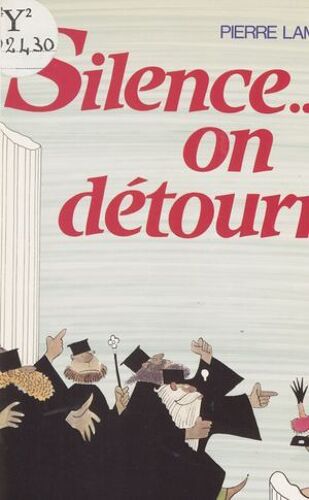 Silence... On Détourne