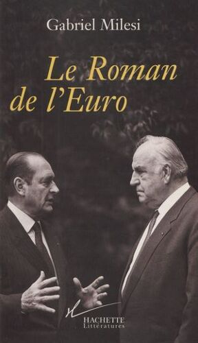 Le Roman De L'euro