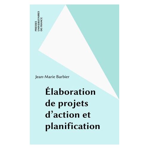 Élaboration De Projets D'action Et Planification