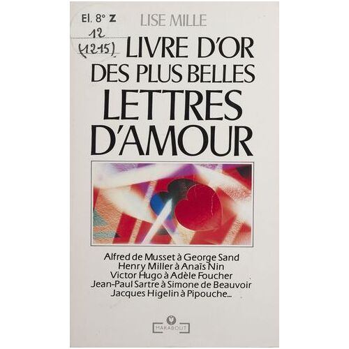 Le Livre D'or Des Plus Belles Lettres D'amour
