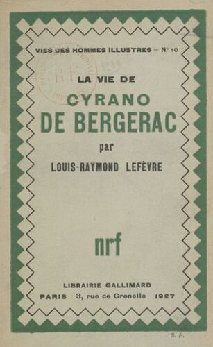La Vie De Cyrano De Bergerac
