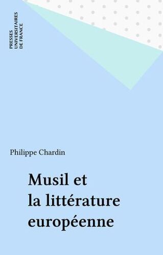 Musil Et La Littérature Européenne