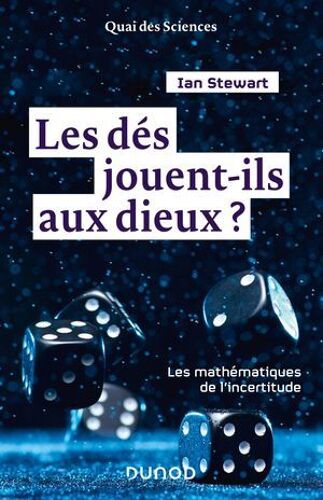 Les Dés Jouent-Ils Aux Dieux ?